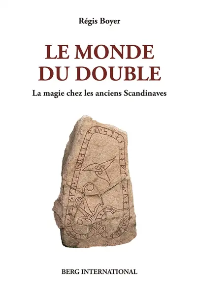 Le monde du double : la magie chez les anciens Scandinaves