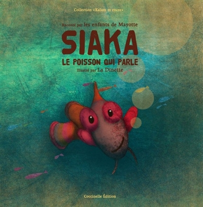 Siaka : le poisson qui parle