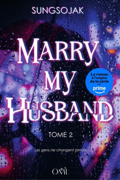 Marry my husband, tome 2
