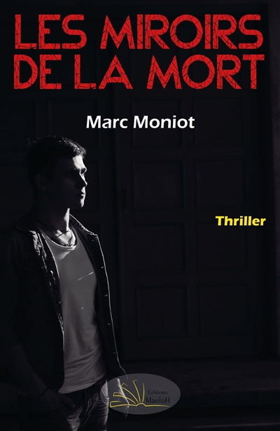 Les miroirs de la mort :...