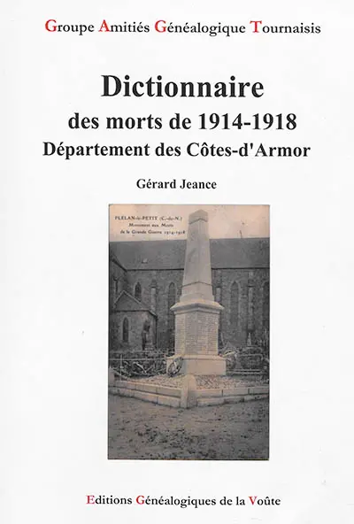 Dictionnaire des morts de 1914-1918 : département des Côtes-d'Armor