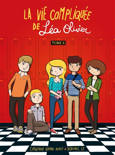 La vie compliquée de Léa Olivier. Vol. 0