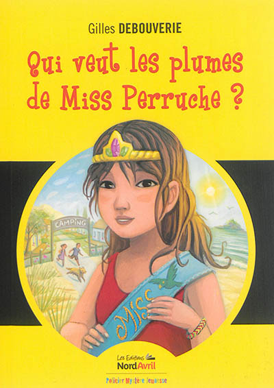 Une aventure de Romane la petite enquêtrice. Vol. 3. Qui veut les plumes de miss Perruche ?