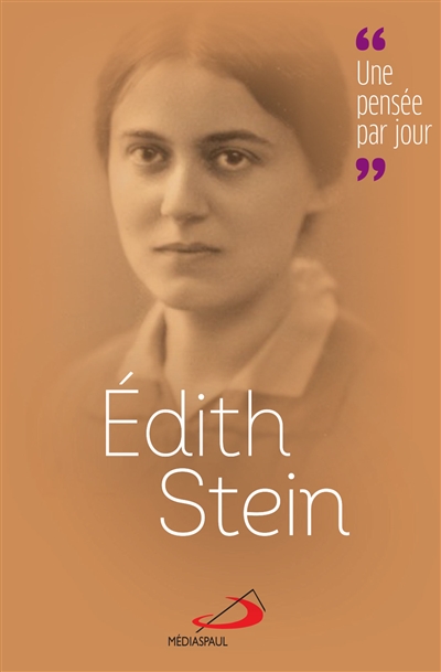 Edith Stein : une pensée par jour