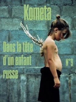 Kometa 9 : Ce que nos enfants raconteront