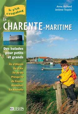 En Charente-Maritime : îles et littoral : balades pour petits et grands