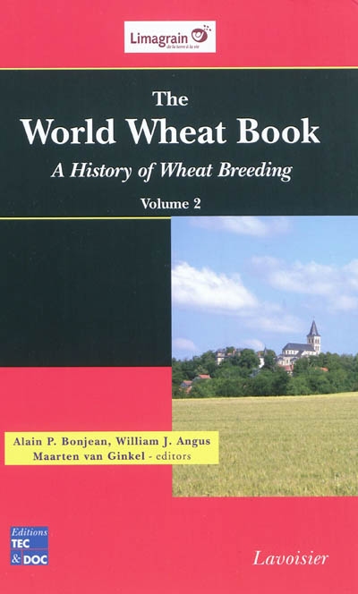 The world wheat book : a history of wheat breeding. Vol. 2