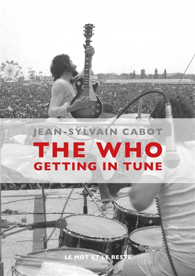 The Who : getting in tune