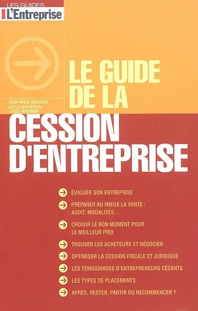Le guide de la cession d'entreprise