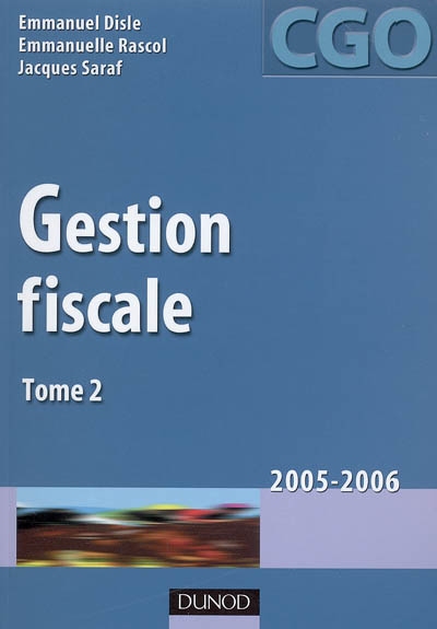 Gestion fiscale. Vol. 2