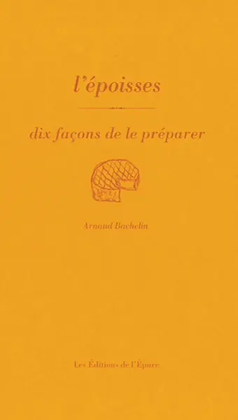 L'époisses : dix façons de le préparer