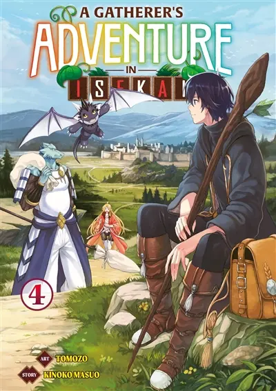 A gatherer's adventure in isekai. Vol. 4
