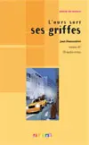L'ours sort ses griffes : niveau A2