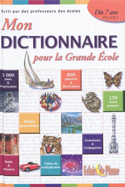 Mon dictionnaire pour la grande école