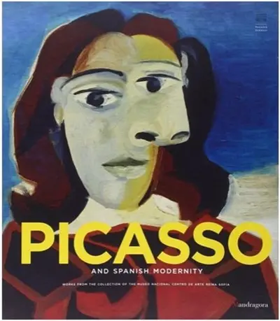 Picasso and Spanish Modernity