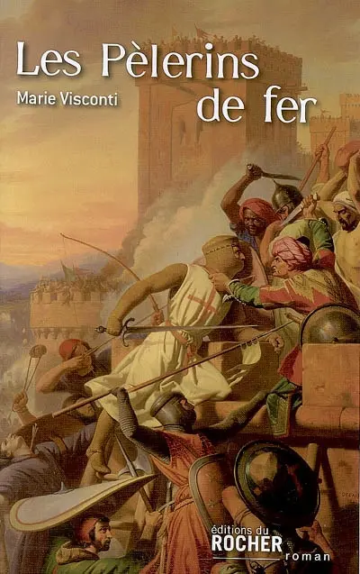 Les pèlerins de fer