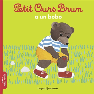 Petit Ours brun a un bobo