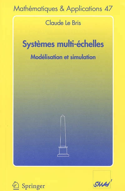 Systèmes multi-échelles : modélisation et simulation