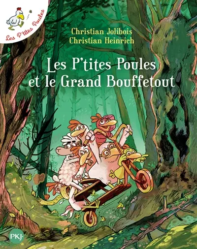 Les p'tites poules. Vol. 22. Les p'tites poules et le grand Bouffetout