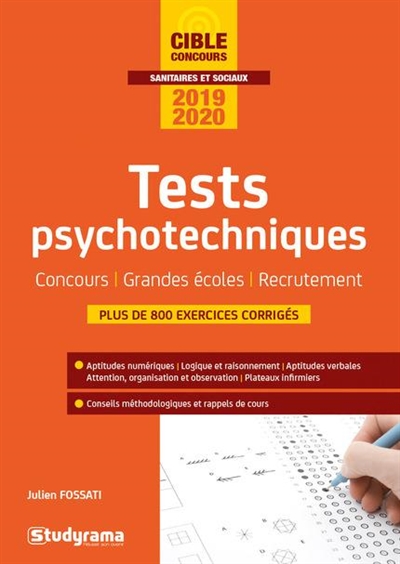Tests psychotechniques : concours, grandes écoles, recrutement : 2019-2020