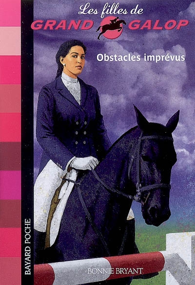 Les filles de grand galop. 19, Obstacles imprévus