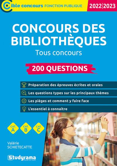 Concours des bibliothèques, 2022-2023 : tous concours, catégories A, B, C : 200 questions