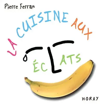 La cuisine aux éclats