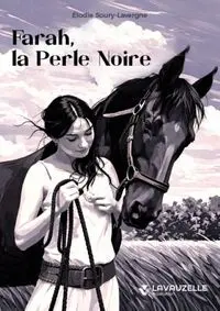 Farah, la perle noire