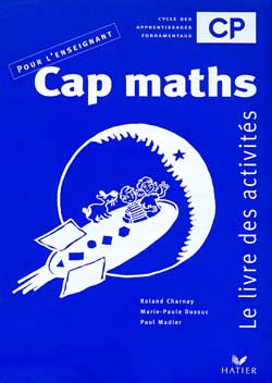 Cap maths, CP : livre des activités