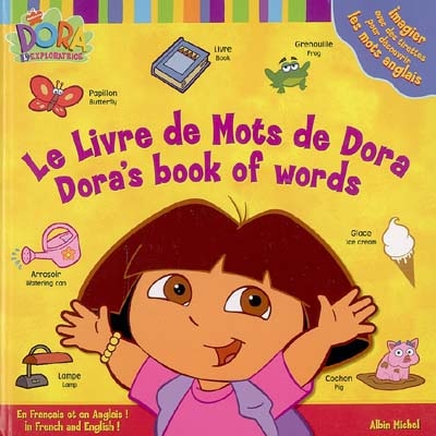 Le livre de mots de Dora : en français et en anglais !