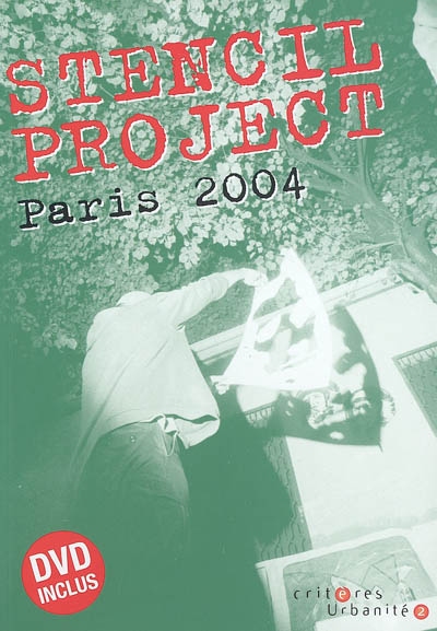 Stencil project, Paris 2004