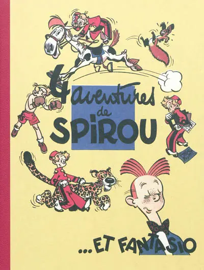 4 aventures de Spirou... et Fantasio