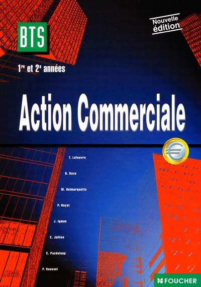 Action commerciale, 1re et 2e années, BTS action commerciale