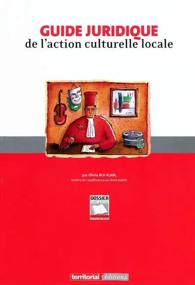 Guide juridique de l'action culturelle locale