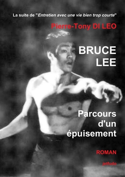 BRUCE LEE PARCOURS D'UN...