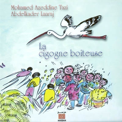 La cigogne boiteuse