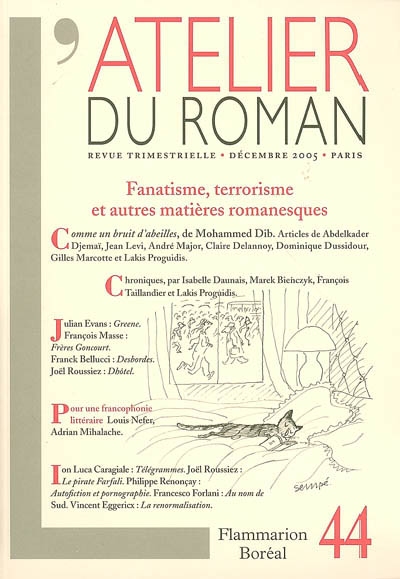 Atelier du roman (L'), n° 44. Fanatisme, terrorisme et autres matières romanesques