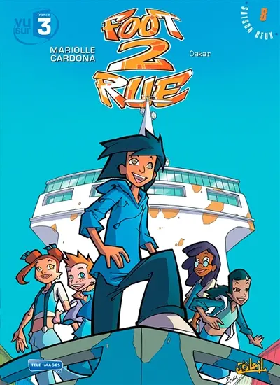 Foot 2 rue. Vol. 8. Dakar