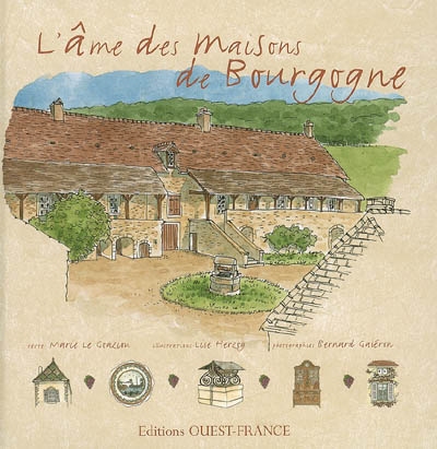 L'âme des maisons de Bourgogne