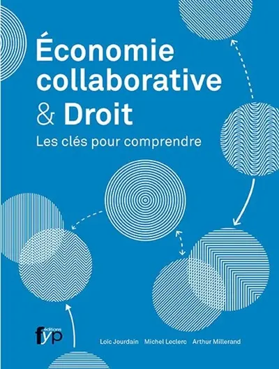 Économie collaborative & droit : les clés pour comprendre