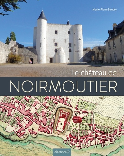 Le château de Noirmoutier
