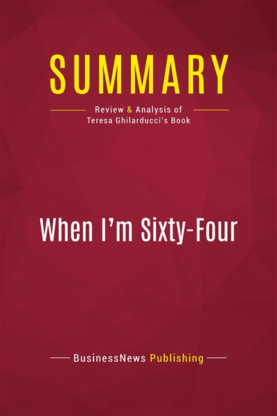 Summary : When I'm...