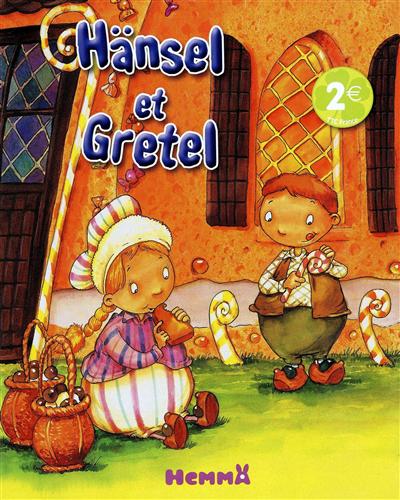 Hänsel et Gretel