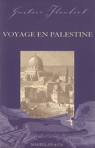 Voyage en Palestine : notes