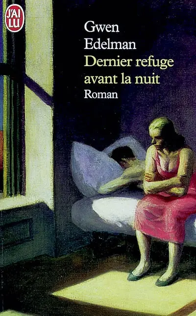 Dernier refuge avant la nuit