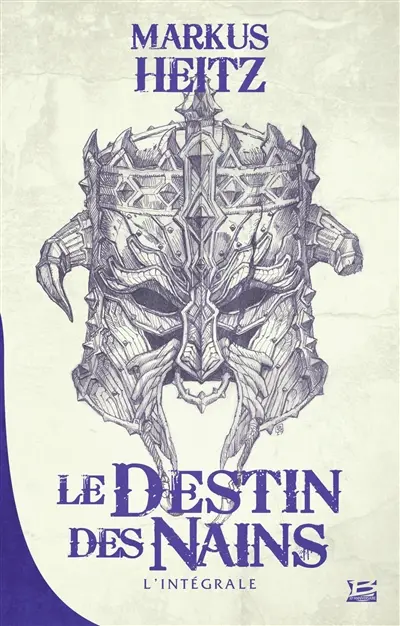 Le destin des nains : l'intégrale