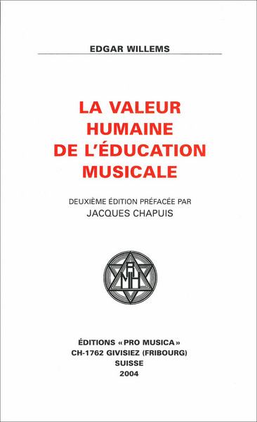 La valeur humaine de l'éducation musicale