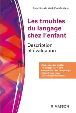 Les troubles du langage chez l'enfant : description et évaluation