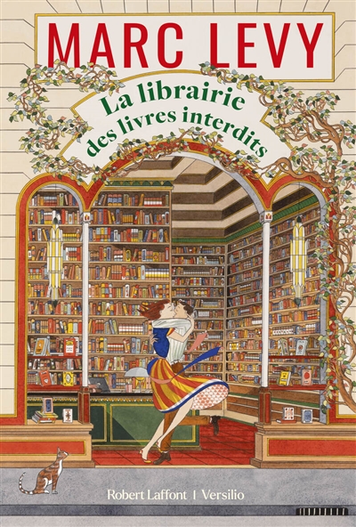 La librairie des livres interdits : roman / Marc Levy | Lévy, Marc (1961-....). Auteur