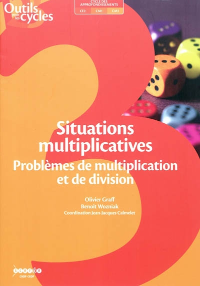 Situations multiplicatives : problèmes de multiplication et de division